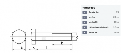 93116240109B Șurub cap hexagonal filet parțial DIN931 M16x2x240mm filet 57mm oțel grupa 10.9